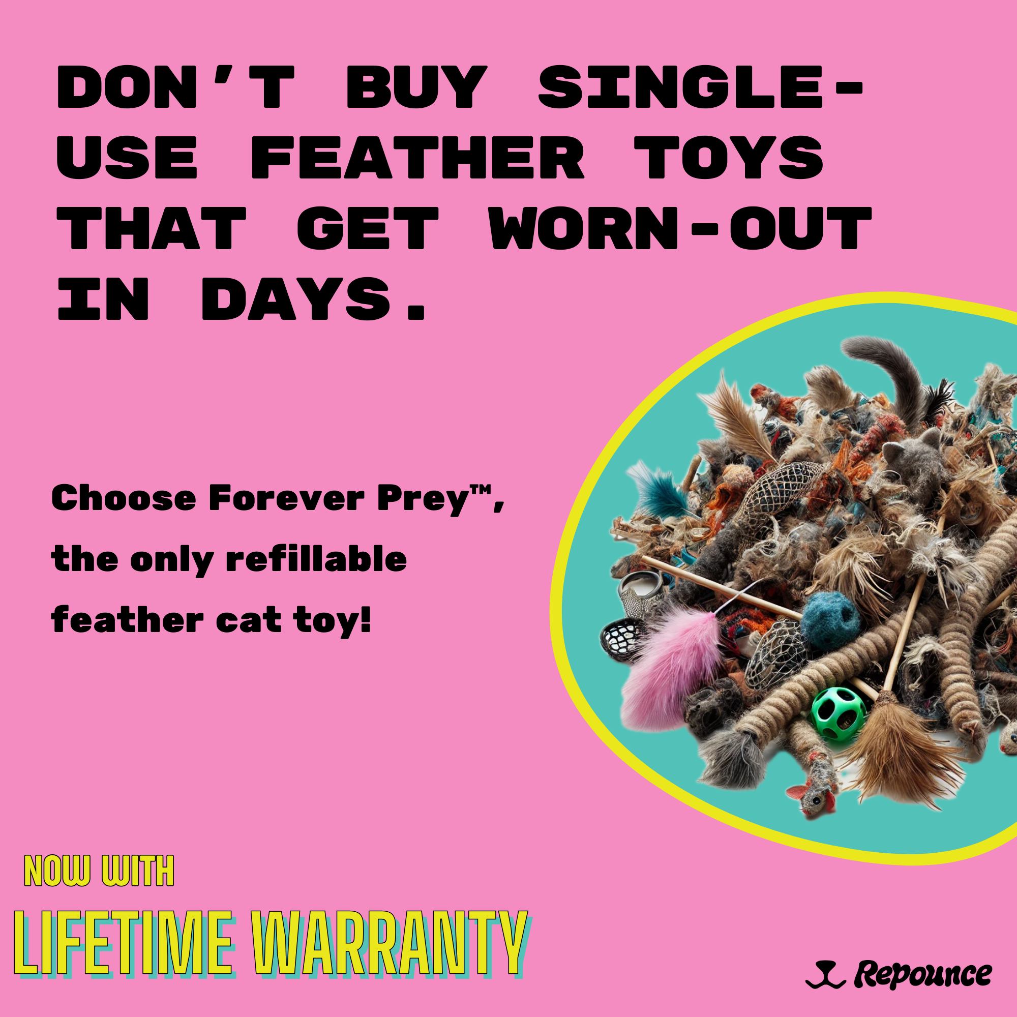 Repounce Forever Prey™ - World's First Refillable Feather Toy
