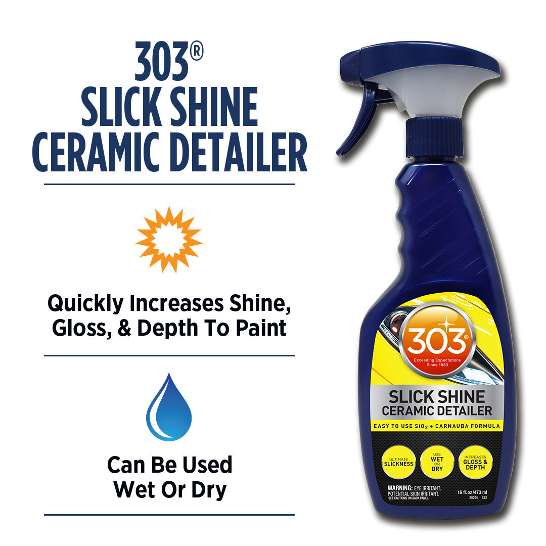 303 Slick Shine Ceramic Detailer - 16 oz.