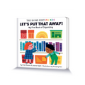 Let's Put That Away:  My First Book of Organizing