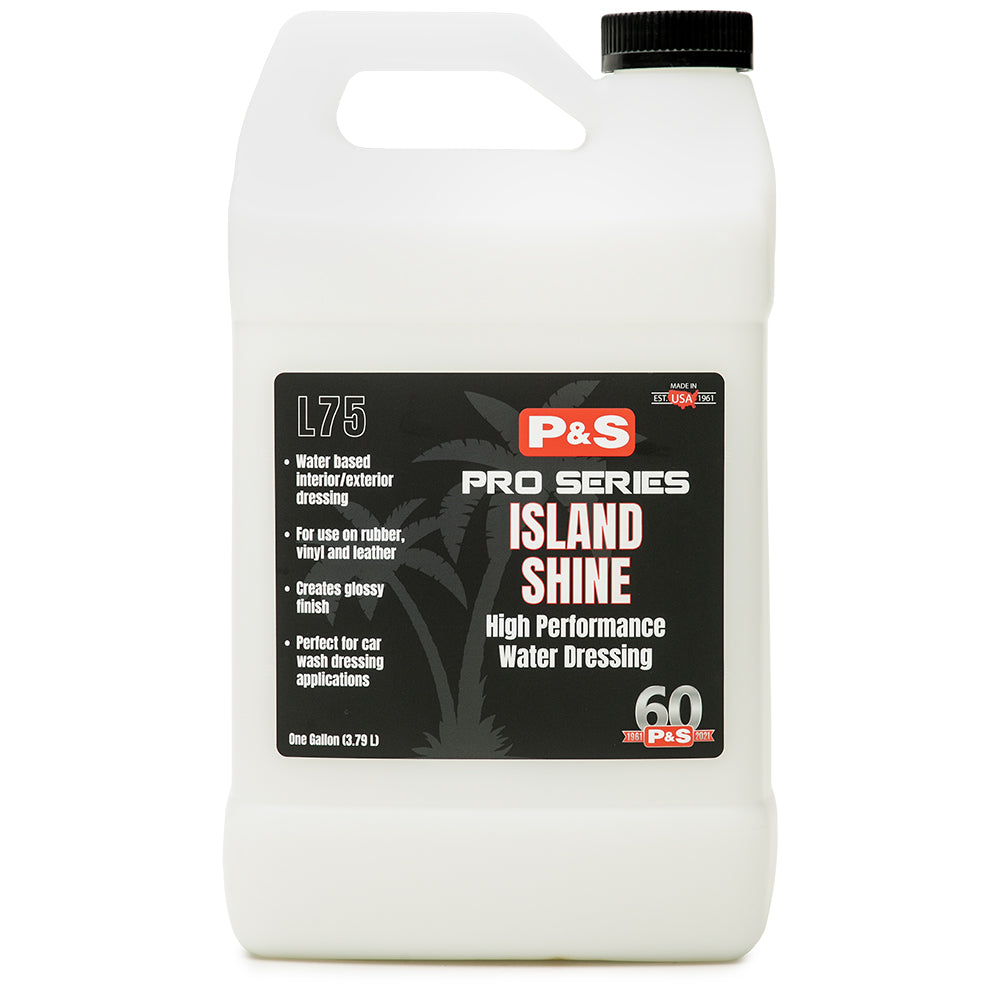 P&S Island Shine High Performance Water Based Dressing - 1 gal.