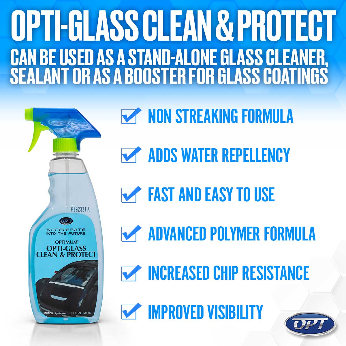 Optimum Opti-Glass Clean & Protect - 17 oz.